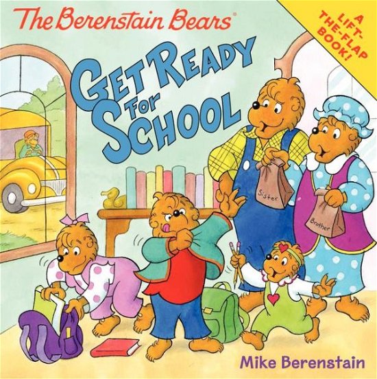 Cover for Jan Berenstain · The Berenstain Bears Get Ready for School (Paperback Bog) (2015)