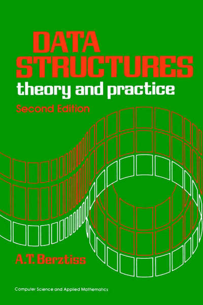 Cover for Alfs T. Berztiss · Data Structures (Hardcover Book) (1975)