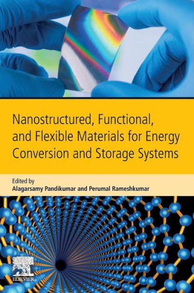 Cover for Alagarsamy Pandikumar · Nanostructured, Functional, and Flexible Materials for Energy Conversion and Storage Systems (Paperback Book) (2020)