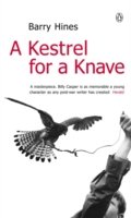 A Kestrel for a Knave - Barry Hines - Bøger - Penguin Books Ltd - 9780140029529 - 25. januar 1973
