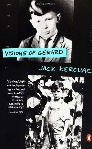 Visions of Gerard: a Novel - Jack Kerouac - Bøger - Penguin Books - 9780140144529 - 1. juni 1991