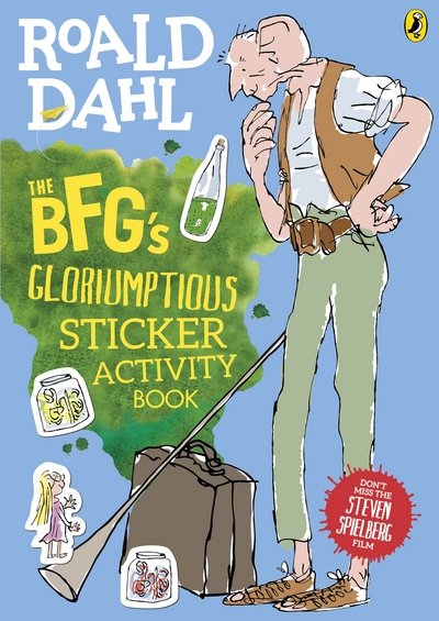 The BFG's Gloriumptious Sticker Activity Book - Roald Dahl - Kirjat - Penguin Random House Children's UK - 9780141361529 - torstai 2. kesäkuuta 2016