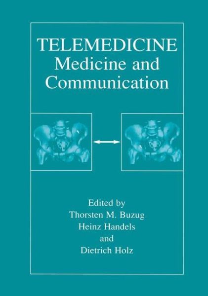 Cover for Thorsten M Buzug · Telemedicine: Medicine and Communication (Hardcover Book) [2001 edition] (2001)