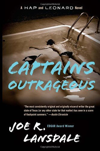 Cover for Joe R. Lansdale · Captains Outrageous: a Hap and Leonard Novel (6) (Vintage Crime / Black Lizard) (Taschenbuch) [Reprint edition] (2009)