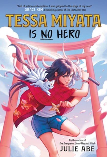 Cover for Julie Abe · Tessa Miyata Is No Hero (Hardcover Book) (2023)