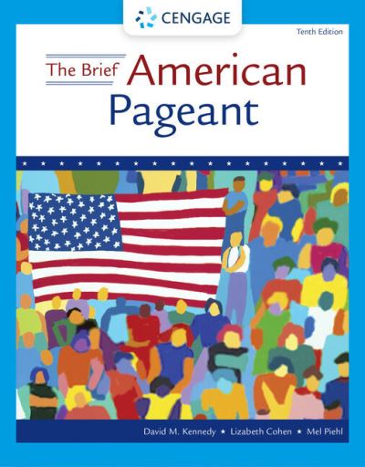 Cover for Kennedy, David (Stanford University) · The Brief American Pageant: A History of the Republic (Paperback Book) (2022)