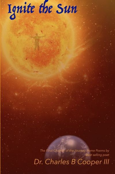 Cover for Cooper, Charles B., III · Ignite the Sun (Book) (2018)