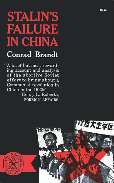 Cover for Conrad Brandt · Stalin's Failure In China (Paperback Book) (2025)