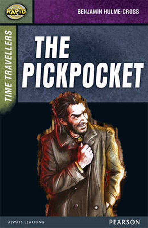 Cover for Dee Reid · Rapid Stage 9 Set A: Time Travellers: The Pickpocket - Rapid (Paperback Book) (2013)