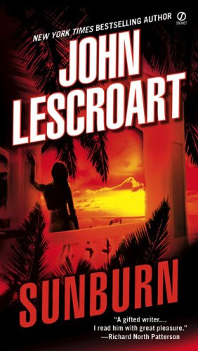 Sunburn (Signet Novel) - John Lescroart - Books - Signet - 9780451228529 - June 1, 2009