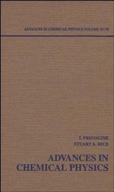 Cover for I Prigogine · Advances in Chemical Physics, Volume 96 - Advances in Chemical Physics (Hardcover bog) [Volume 96 edition] (1996)