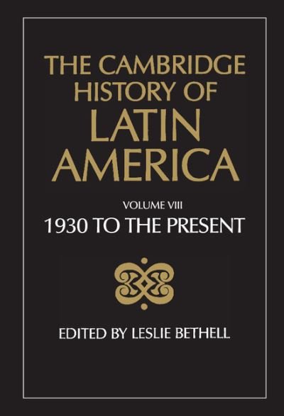 Cover for Leslie Bethell · The Cambridge History of Latin America - The Cambridge History of Latin America 12 Volume Hardback Set (Gebundenes Buch) (1991)