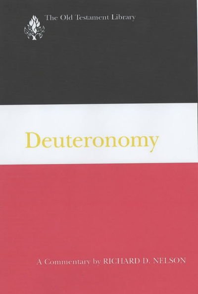 Cover for Richard D Nelson · Deuteronomy (Otl) (Gebundenes Buch) (2002)