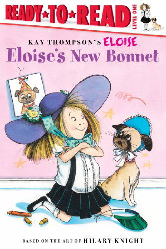 Eloise's New Bonnet - Lisa Mcclatchy - Książki - Simon Spotlight - 9780689874529 - 2007