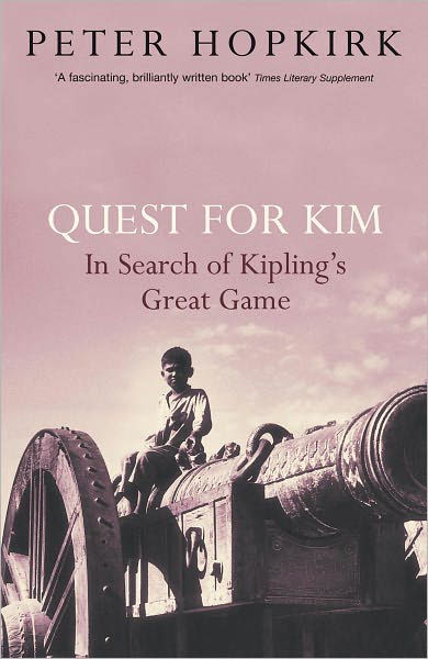 Cover for Peter Hopkirk · Quest for Kim (Paperback Book) (2006)