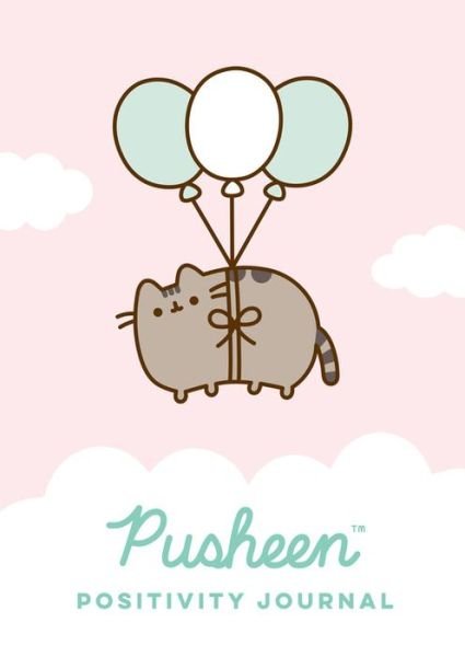 Cover for Claire Belton · Pusheen Positivity Journal (Book) (2020)