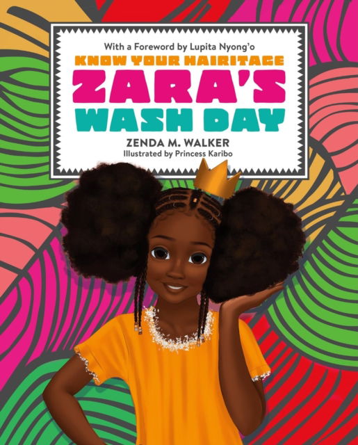 Cover for Zenda Walker · Zara's Wash Day (Hardcover Book) (2024)