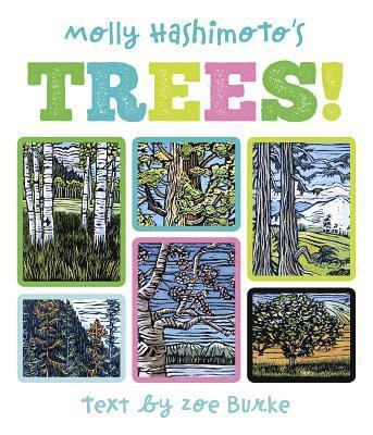 Cover for Zoe Burke · Molly Hashimoto's Trees! Board Book (Board book) (2019)