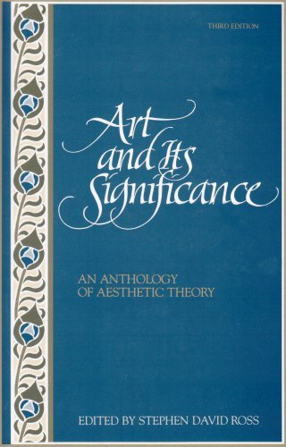 Cover for Stephen Ross · Art and Its Significance: an Anthology of Aesthetic Theory (Taschenbuch) [3 Sub edition] (1994)