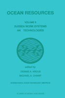 Ocean Resources: Volume I: Assessment and Utilisation - International Ocean Technology Congress on Eez Resources Ttechnology Assessment 1st 19 - Books - Springer - 9780792309529 - October 31, 1990