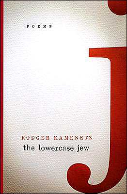 Cover for Rodger Kamenetz · The Lowercase Jew: Poems (Paperback Book) (2003)