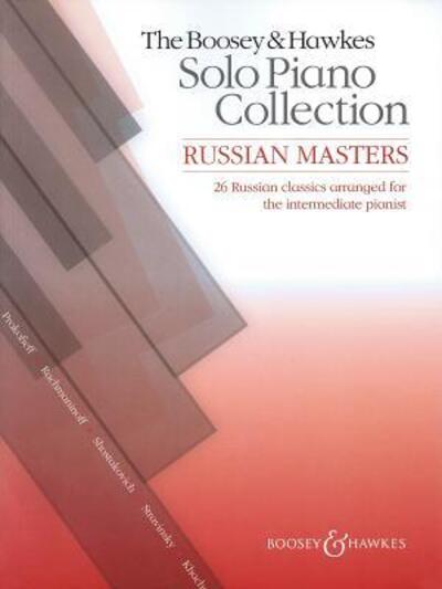 Cover for Christopher Norton · The Boosey &amp; Hawkes Solo Piano Collection : Russian Masters : 26 Russian Classics Arranged for the Intermediate Pianist (Taschenbuch) (2012)