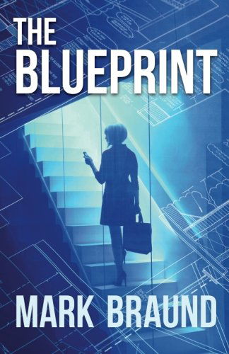 Cover for Mark Braund · The Blueprint (Taschenbuch) [1st edition] (2012)