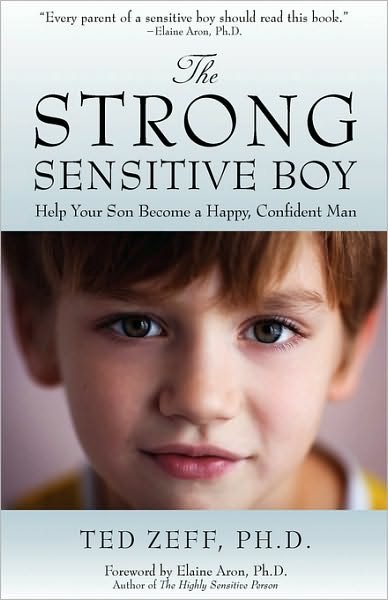 Cover for Ted Zeff · The Strong Sensitive Boy (Paperback Bog) (2010)