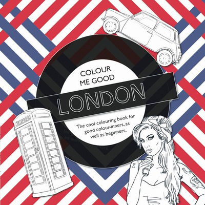 Cover for Mel Elliott · Colour Me Good London, 2nd Edition (Paperback Book) (2017)