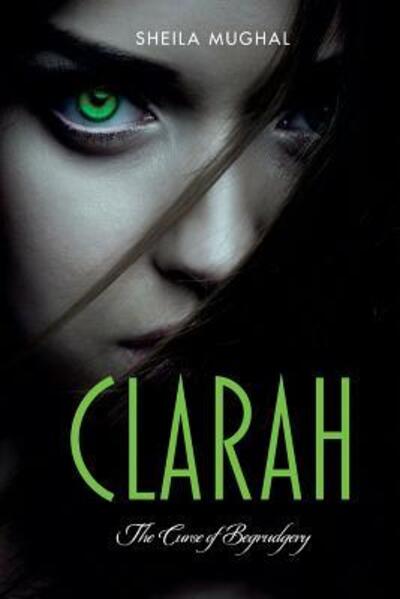 Cover for Sheila Mughal · Clarah (Pocketbok) (2017)