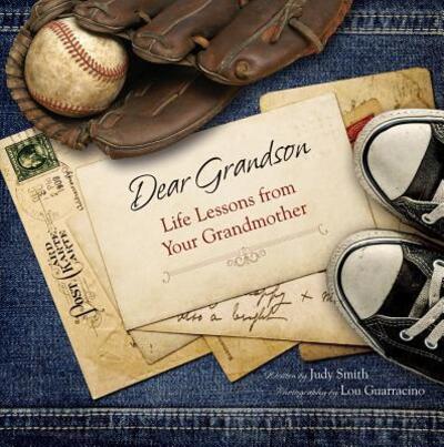 Cover for Judy Smith · Dear Grandson Life Lessons from Your Grandmother (Hardcover Book) (2016)