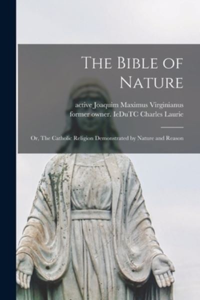 Cover for Joaquim Maximus Active Virginianus · The Bible of Nature (Paperback Book) (2021)