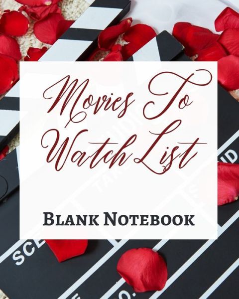 Cover for Presence · Movies To Watch List - Blank Notebook - Write It Down - Pastel Rose Red Black - Abstract Modern Contemporary Unique Art (Paperback Book) (2021)