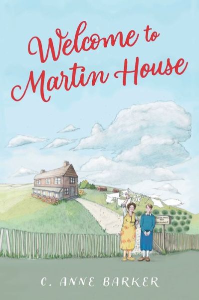 Cover for C Anne Barker · Welcome to Martin House (Paperback Book) (2021)