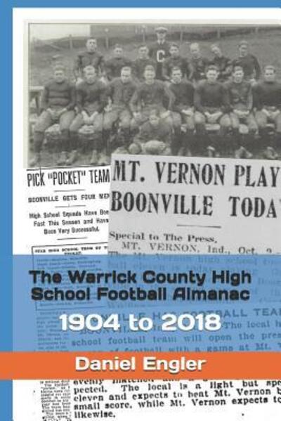 Cover for Daniel Eric Engler · The Warrick County High School Football Almanac (Paperback Book) (2019)