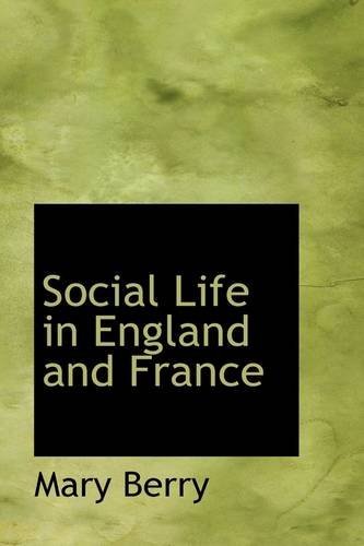 Cover for Mary Berry · Social Life in England and France (Paperback Bog) (2009)