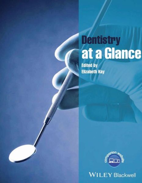 Cover for E Kay · Dentistry at a Glance - At a Glance (Dentistry) (Paperback Book) (2016)
