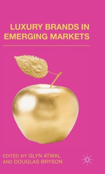 Cover for Glyn Atwal · Luxury Brands in Emerging Markets (Hardcover bog) (2014)