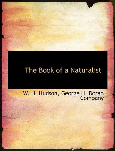 Cover for W. H. Hudson · The Book of a Naturalist (Paperback Book) (2010)