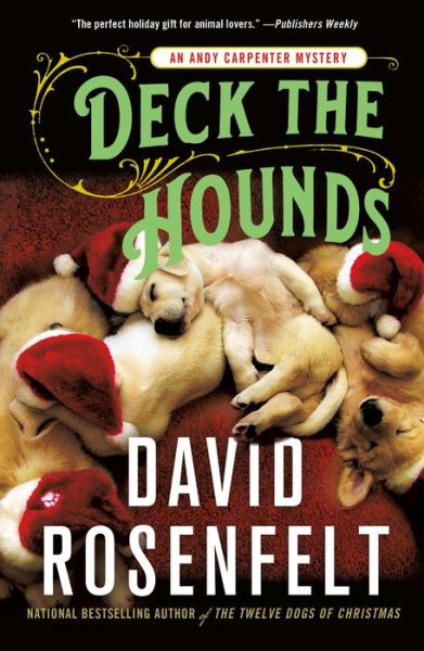 Cover for David Rosenfelt · Deck the Hounds: An Andy Carpenter Mystery - An Andy Carpenter Novel (Paperback Book) (2019)