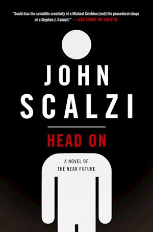 Head On - John Scalzi - Books - Doherty Associates, LLC, Tom - 9781250385529 - March 26, 2019