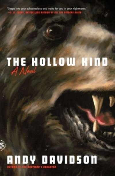 Cover for Andy Davidson · The Hollow Kind: A Novel (Pocketbok) (2023)