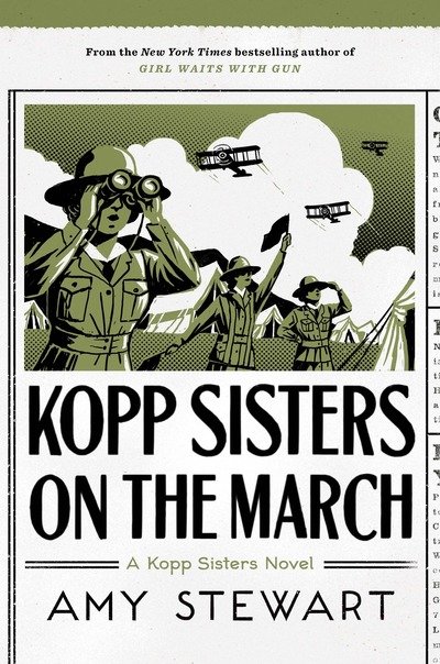 Cover for Amy Stewart · Kopp Sisters On The March - A Kopp Sisters Novel (Inbunden Bok) (2019)