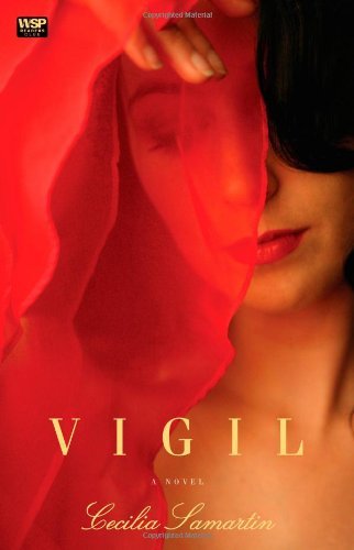 Cover for Cecilia Samartin · Vigil: A Novel (Pocketbok) [Original edition] (2009)