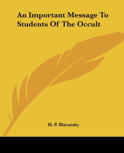 Cover for H. P. Blavatsky · An Important Message to Students of the Occult (Taschenbuch) (2005)