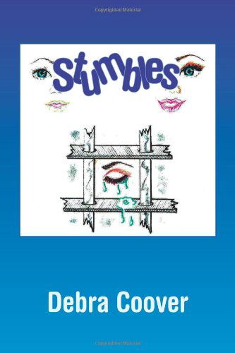 Cover for Debra Coover · Stumbles (Paperback Book) (2008)