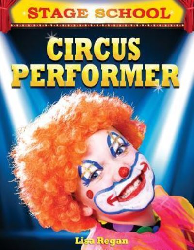 Cover for Lisa Regan · Circus performer (Book) (2012)