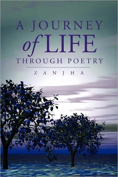 Cover for Zanjha · A Journey of Life Through Poetry (Paperback Book) (2010)
