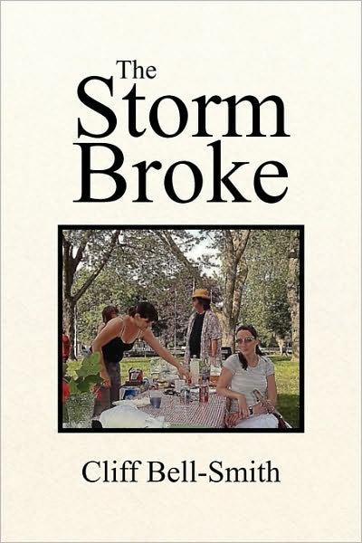 Cover for Cliff Bell-smith · The Storm Broke (Pocketbok) (2010)