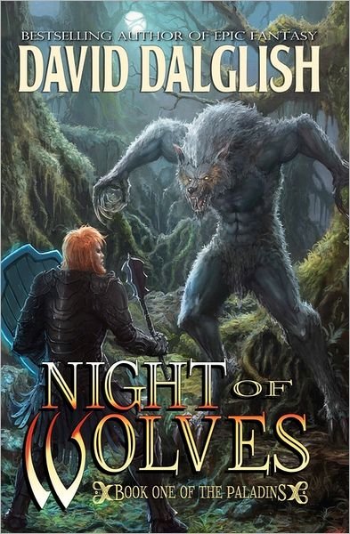 Cover for David Dalglish · Night of Wolves: the Paladins #1 (Pocketbok) (2011)